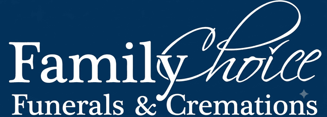 Family Choice Funerals & Cremations